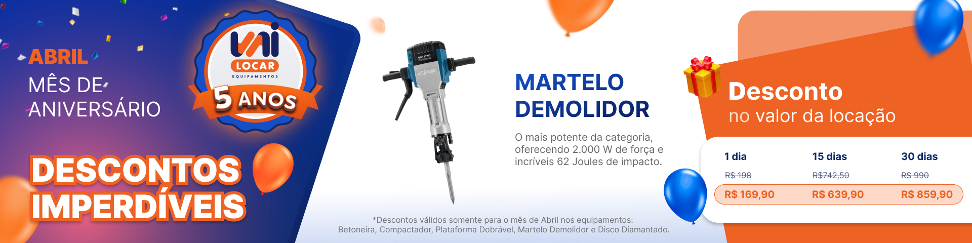 Promoção Martelo Demolidor