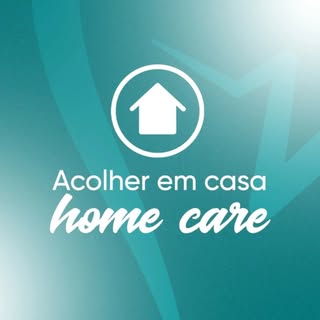 Acolher em Casa Home Care